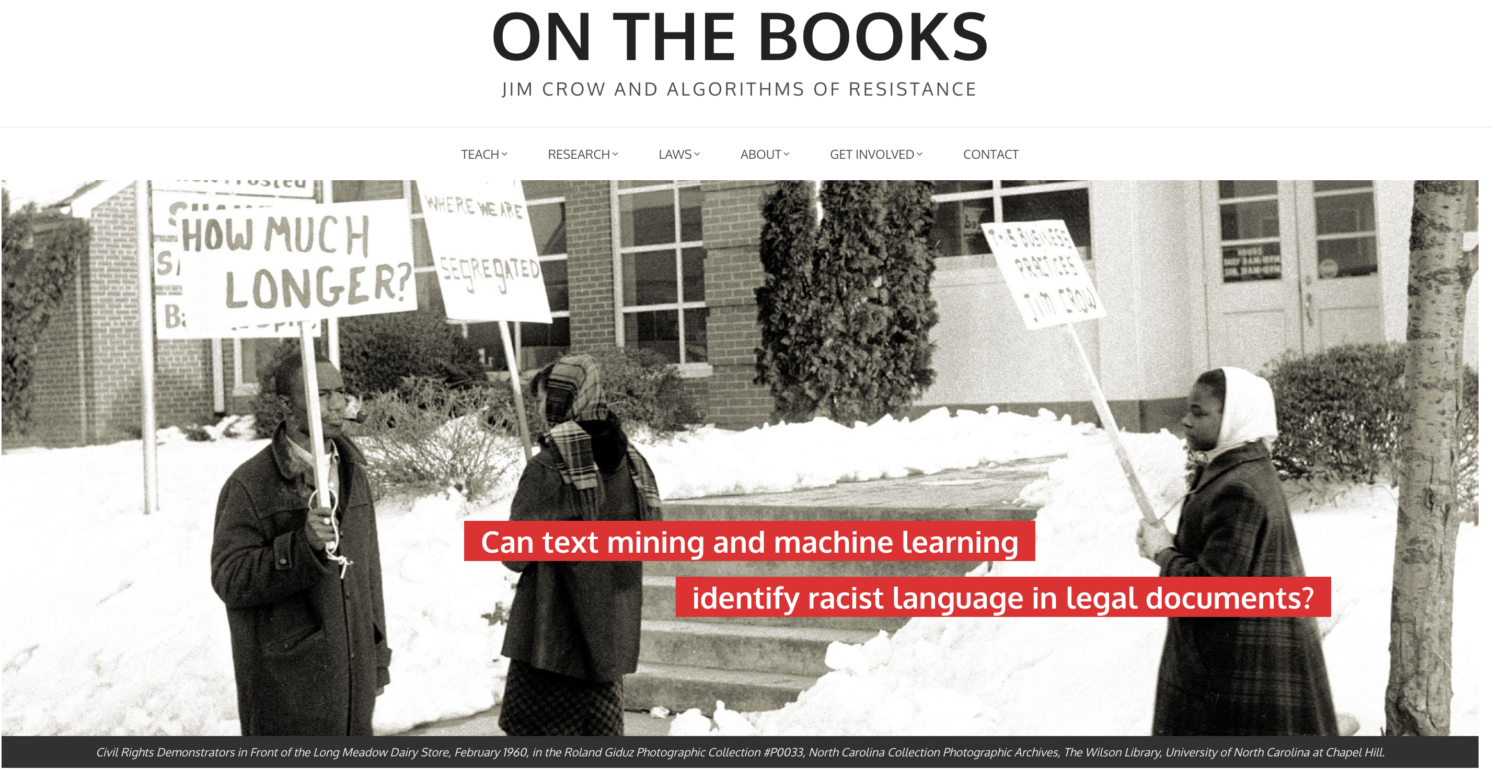 UNC University Libraries: “University of South Carolina and the University of Virginia to Be Partners for On the Books: Jim Crow and Algorithms of Resistance”