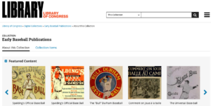 Digital Collections: Library of Congress Adds MLB History Online: Early Baseball Publications