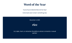 Rizz is the Oxford Word of the Year 2023 (WOTY)