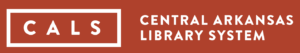 Report: Central Arkansas Library System (CALS) Shut Down Its Internet Network After Being Hit with Possible Cyberattack”