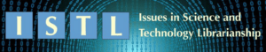 Science Librarianship and Social Justice is the Focus of a New Special Issue of Issues in Science and Technology Librarianship (ISTL, No. 105)