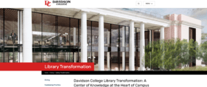 North Carolina: “Davidson College Announces $100M Library Upgrade. It’s The School’s Largest Project Ever”