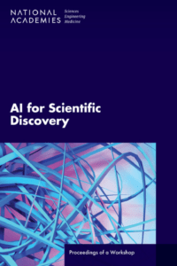 Now Available: AI for Scientific Discovery (Workshop Proceedings)