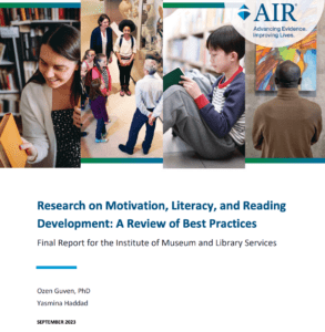 New Report From IMLS: Research on Motivation, Literacy, and Reading Development: A Review of Best Practices