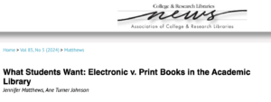 New Article: “What Students Want: Electronic v. Print Books in the Academic Library”